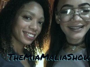 TheMiaMaliaShow