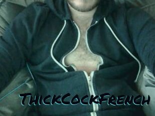 ThickCockFrench