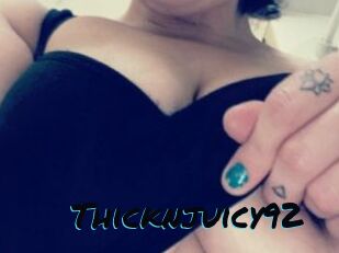 Thicknjuicy92