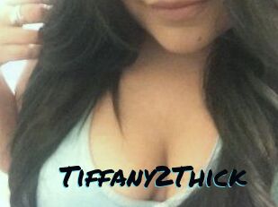 Tiffany2Thick