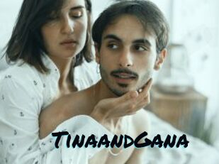TinaandGana