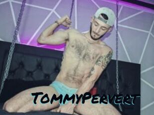 TommyPervert