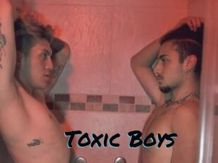 Toxic_Boys