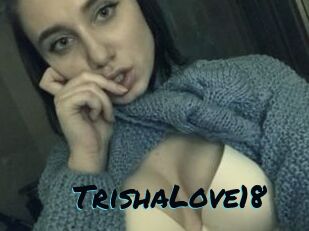 TrishaLove18