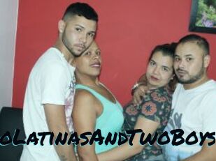 TwoLatinasAndTwoBoys