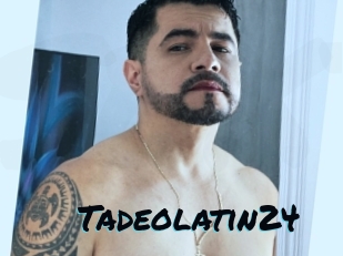 Tadeolatin24