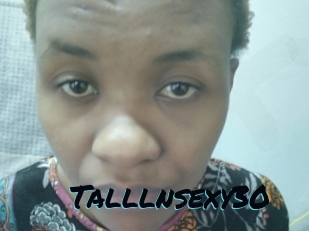 Talllnsexy30