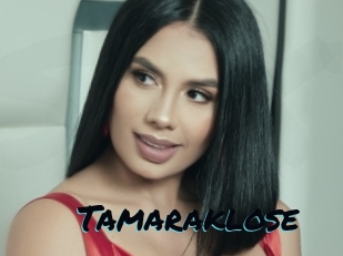 Tamaraklose