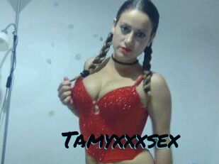 Tamyxxxsex