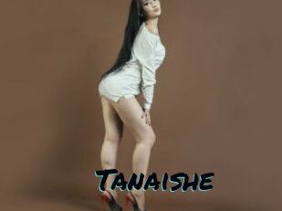 Tanaishe