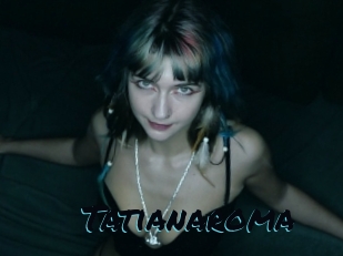 Tatianaroma