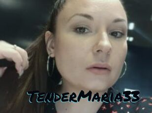 TenderMaria33