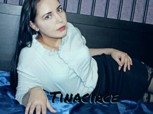 Tinacirce