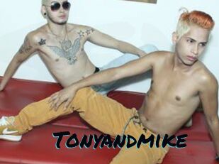 Tonyandmike