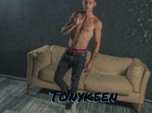 Tonykeen