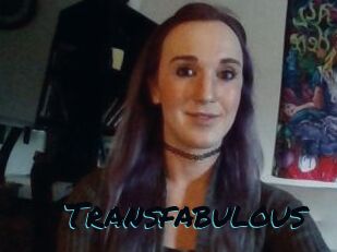 Transfabulous