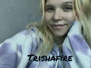 Trishafire