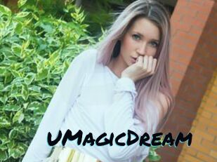 UMagicDream