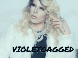 VIOLETGAGGED