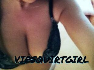 VIPSQUIRTGIRL