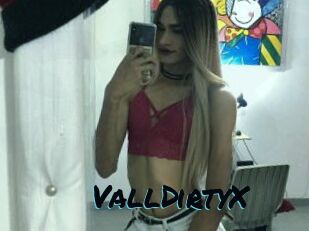 VallDirtyX