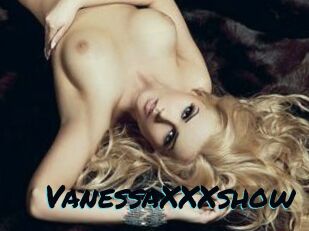 VanessaXXXshow