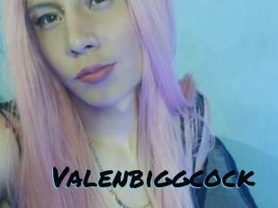 Valenbiggcock