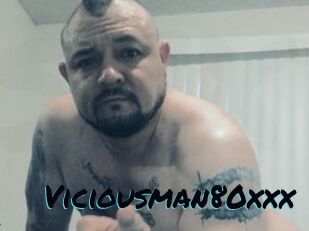 Viciousman80xxx