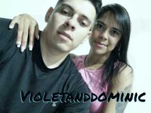 Violetanddominic