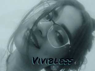 Vivibless