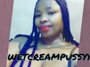 WETCREAMPUSSYY