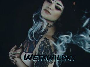 Wetxwildxx