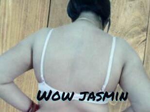 Wow_jasmin