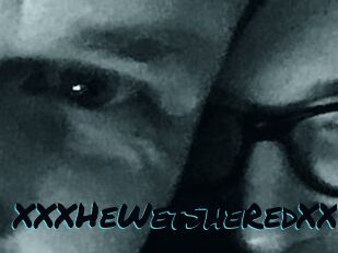 XXX_HeWet_SheRed_XXX