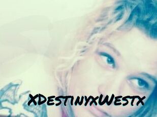 XDestinyxWestx