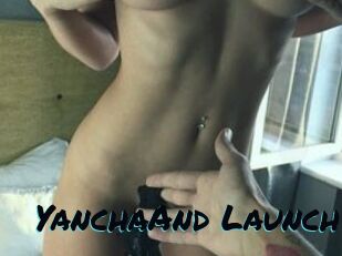 YanchaAnd_Launch