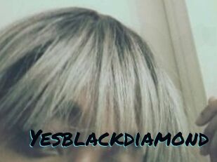 Yesblackdiamond