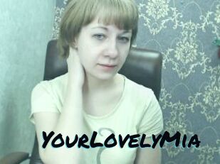 YourLovelyMia
