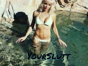 YourSlutt