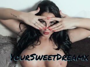 YourSweetDreamx