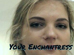 Your_Enchantress