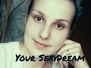 Your_SexyDream