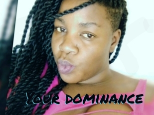 Your_dominance