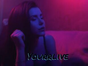 Yourrlive