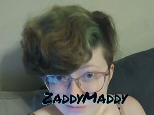 ZaddyMaddy