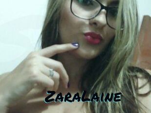 ZaraLaine