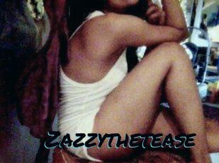 Zazzythetease